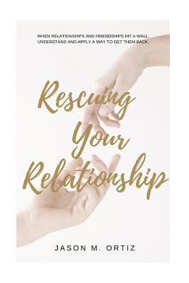 bokomslag Rescuing Your Relationship