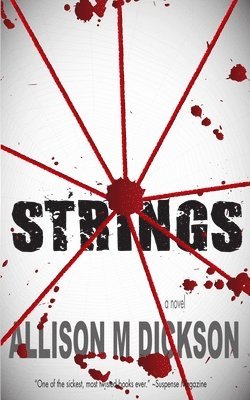 Allison M Dickson, Ian Thomas Healy - Strings, Häftad