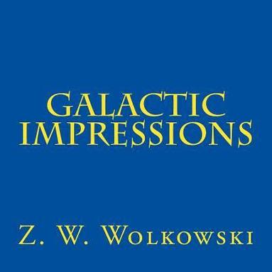 bokomslag Galactic impressions