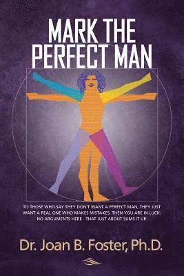 Mark The Perfect Man 1