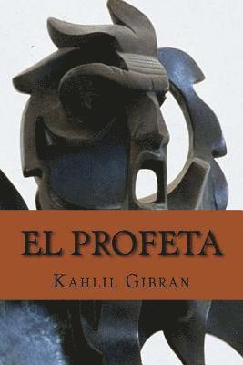 Kahlil Gibran - profeta (Spanish Edition), Häftad