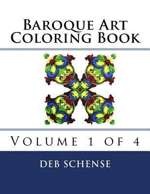 Baroque Art Coloring Book Volume 1 of 4 1