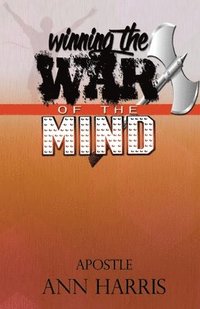 bokomslag Winning The War of the Mind