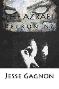 bokomslag The Azrael: The Reckoning