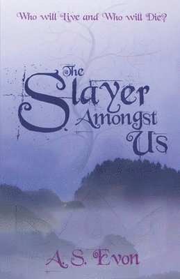 The Slayer Amongst Us 1