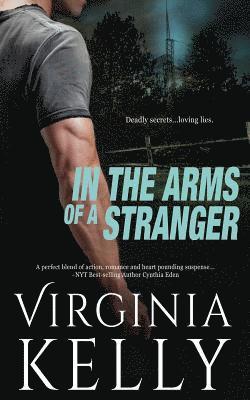 Virginia Kelly - In the Arms of a Stranger, Häftad