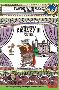 bokomslag Shakespeares Richard III for Kids 3