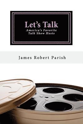 James Robert Parish - Let's Talk, Häftad