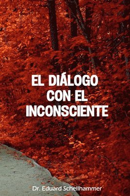 bokomslag El Dialogo con el Inconsciente