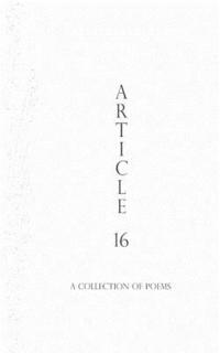bokomslag Article 16: A Collection of Poems