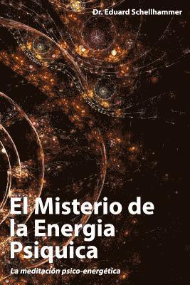 bokomslag El Misterio de la Energia Psiquica