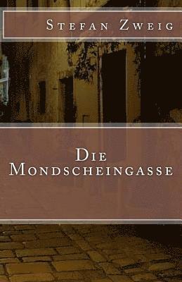 bokomslag Die Mondscheingasse