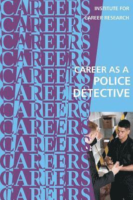 bokomslag Career as a Police Detective
