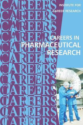 Careers in Pharmaceutical Reseach 1