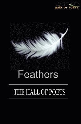 bokomslag Feathers: The Hall of Poets