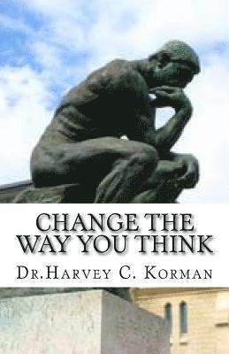 bokomslag Change The Way You Think