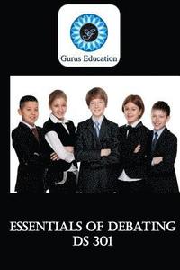 bokomslag Essentials of Debating: 4-8 grade