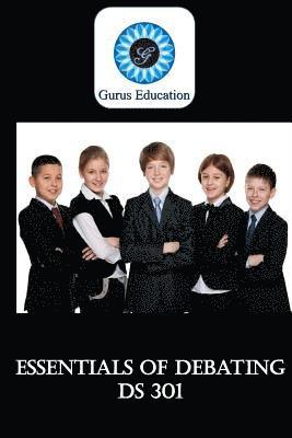 Essentials of Debating: 4-8 grade 1