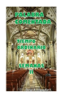 bokomslag Palabra Comentada Tiempo Ordinario Semanas II