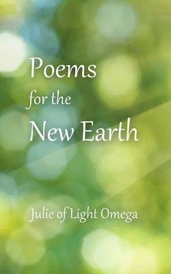 Poems for the New Earth 1