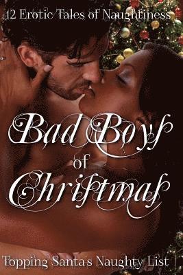 Bad Boys of Christmas: Twelve Naughty Christmas Tales 1