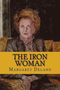 bokomslag The iron woman (English Edition)