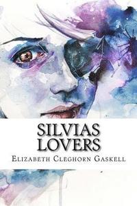 bokomslag Silvias lovers (English Edition)