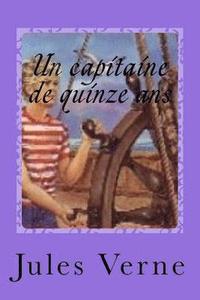 bokomslag Un capitaine de quinze ans