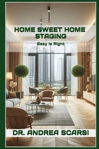 bokomslag Home Sweet Home Staging