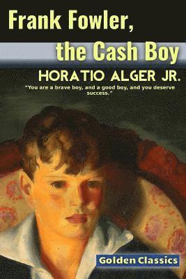bokomslag Frank Fowler, the Cash Boy