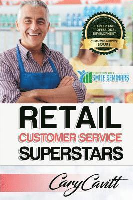 Retail Customer Service Training: Six attitudes that bring out our best 1