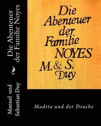 bokomslag Die Abenteuer der Familie Noyes: Fantastische illustrierte Märchen