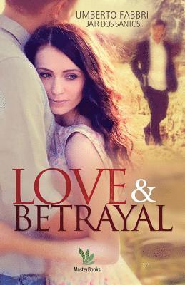 Love and Betrayal 1