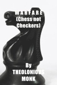 bokomslag Warfare PG Version: (Chess not Checkers)