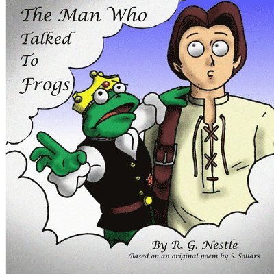 The Man Who Talked To Frogs 1