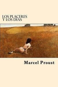 bokomslag Los Placeres y la Vida (Spanish Edition)