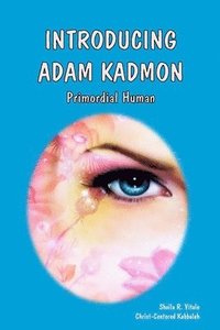 bokomslag Introducing Adam Kadmon