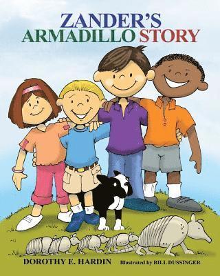 Zander's Armadillo Story 1