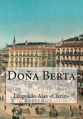 Leopoldo Alas Clarín, Kenneth Andrade - Doña Berta, Häftad