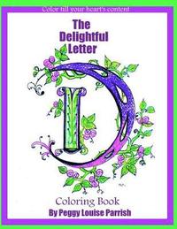 bokomslag The Delightful Letter D Coloring Book
