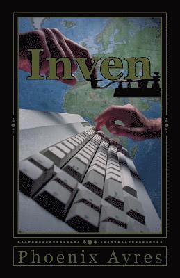 Inven: Creating the World, Into the Void, Rising to War 1