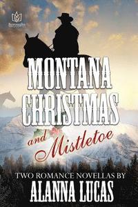 bokomslag Montana Christmas & Mistletoe