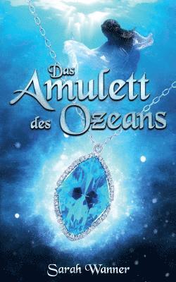 Das Amulett des Ozeans 1
