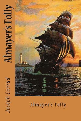 Joseph Conrad, Sir Angels - Almayer's Folly, Häftad
