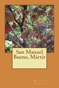 bokomslag San Manuel Bueno, Mártir