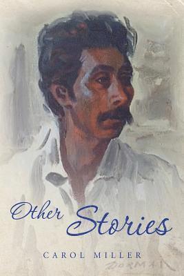Carol Miller - Other Stories, Häftad. Tillgänglighet: Lägg i varukorg