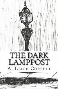 bokomslag The Dark Lamppost