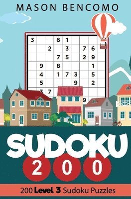 Mason Bencomo - Sudoku 200: Medium Puzzles for the Advanced Beginner, Häftad