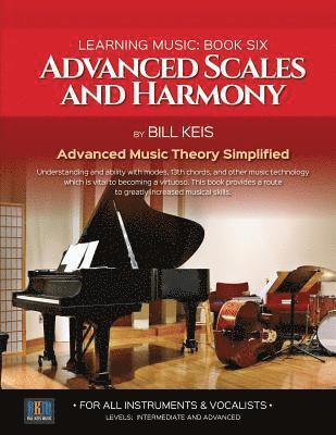 Bill Keis - Advanced Scales And Harmony, Häftad