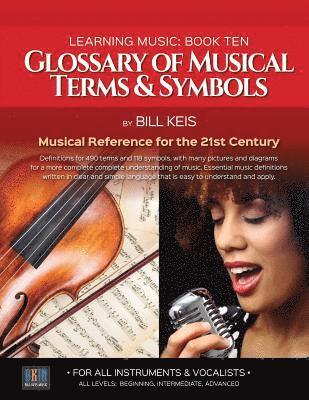 bokomslag Glossary Of Musical Terms & Symbols: Musical Reference for the 21st Century